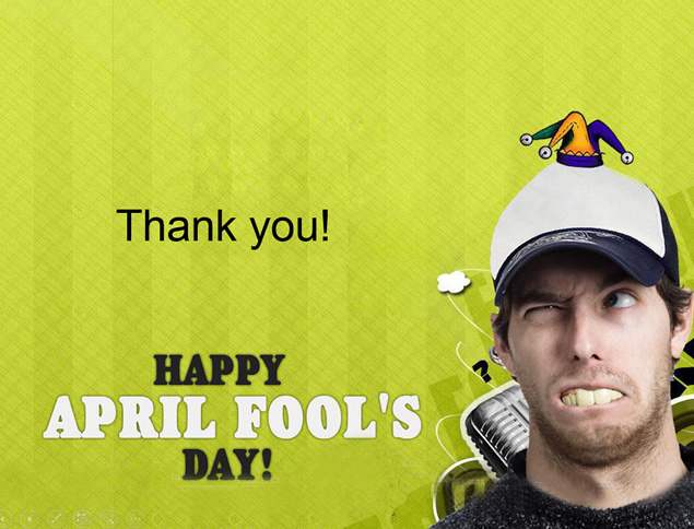 Happy April Fool